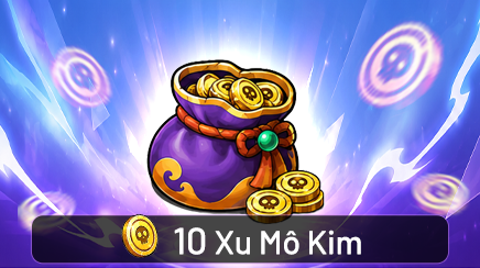 Gói nạp Gói 10 Xu Mô Kim