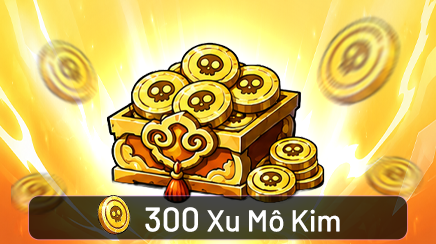 Gói nạp Gói 300  Xu Mô Kim