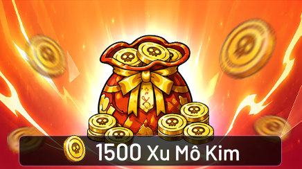 Gói nạp Gói 1500  Xu Mô Kim