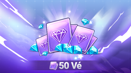 Gói nạp Gói 50 Vé