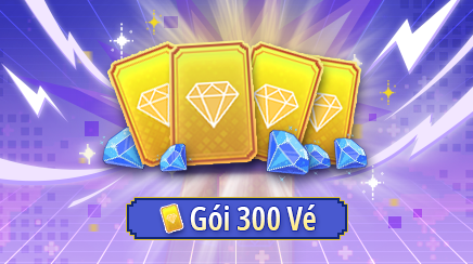 Gói nạp Gói 300 vé
