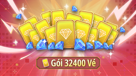 Gói nạp Gói 32400 Vé