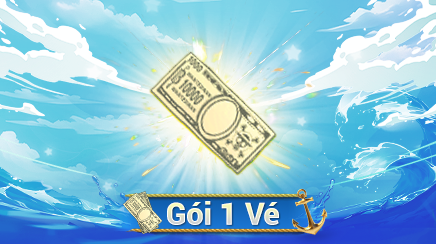 Gói nạp Gói 1 Vé